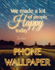 We made a lot of people happy today