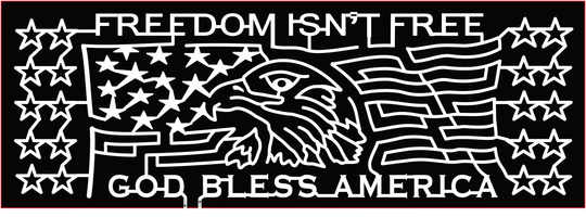 23_CA_Temecula Freedom Isnt Free, God Bless America, Star, American Flag, Eagle