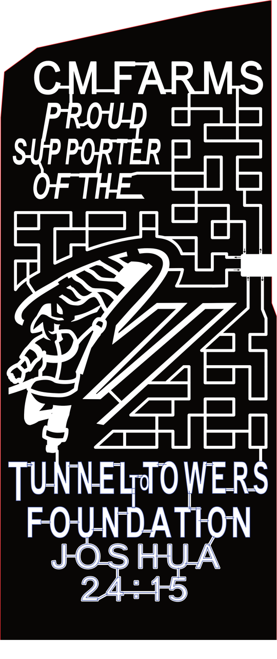 23_LA_Reeves CM Farms, Proud Supporter of the Tunnel to Towers Foundation, Joshua 24:15, Firefighter, Flag, Logo