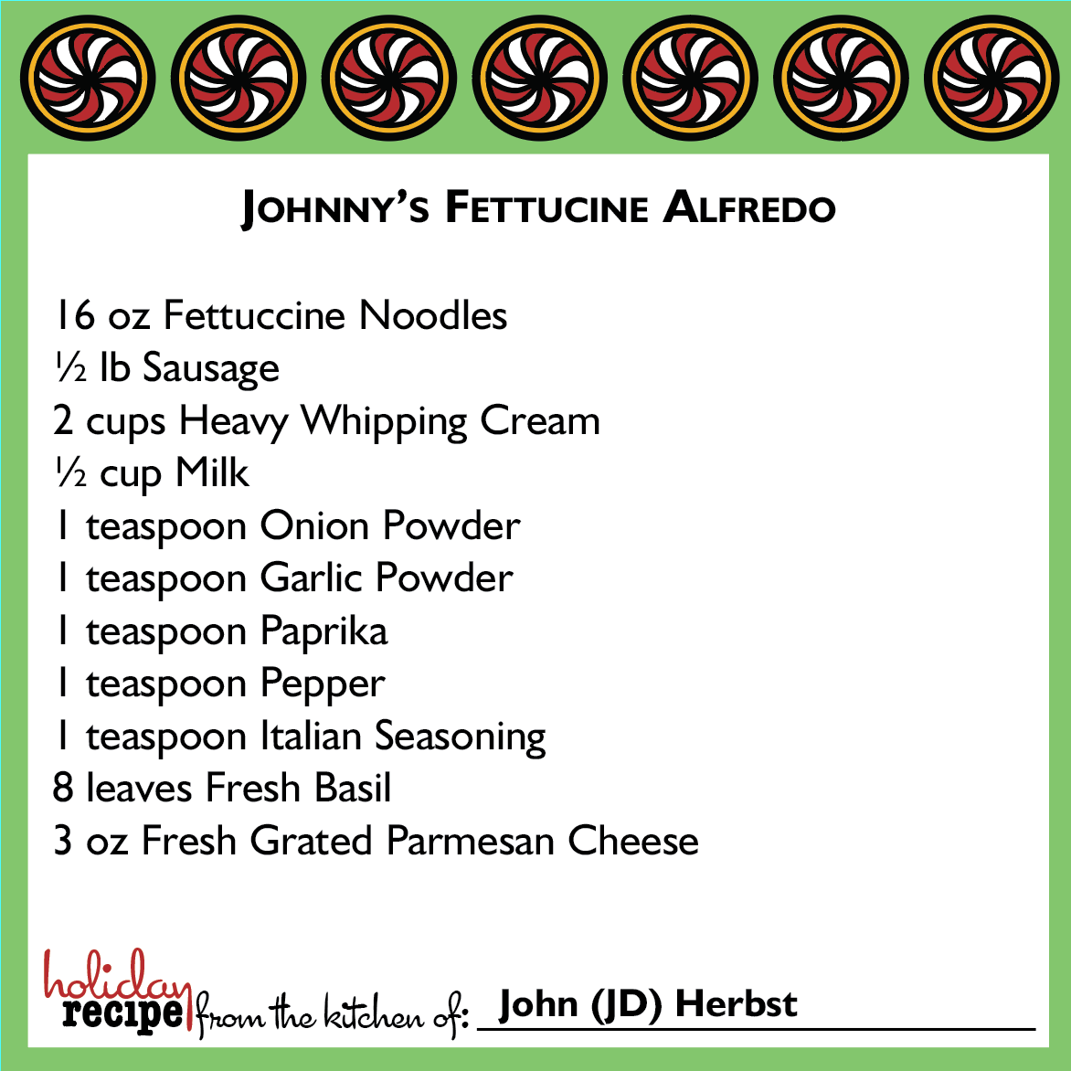 Johnny's Fettucine Alfredo
