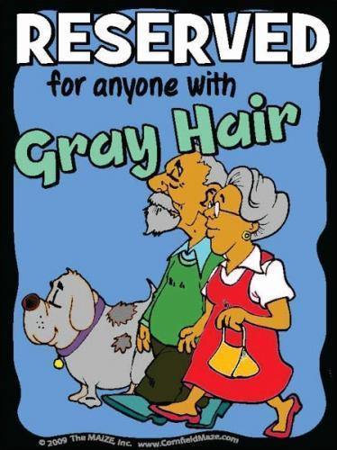 Gray Hair Parking Sign
