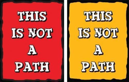 Not a Path Maze Sign